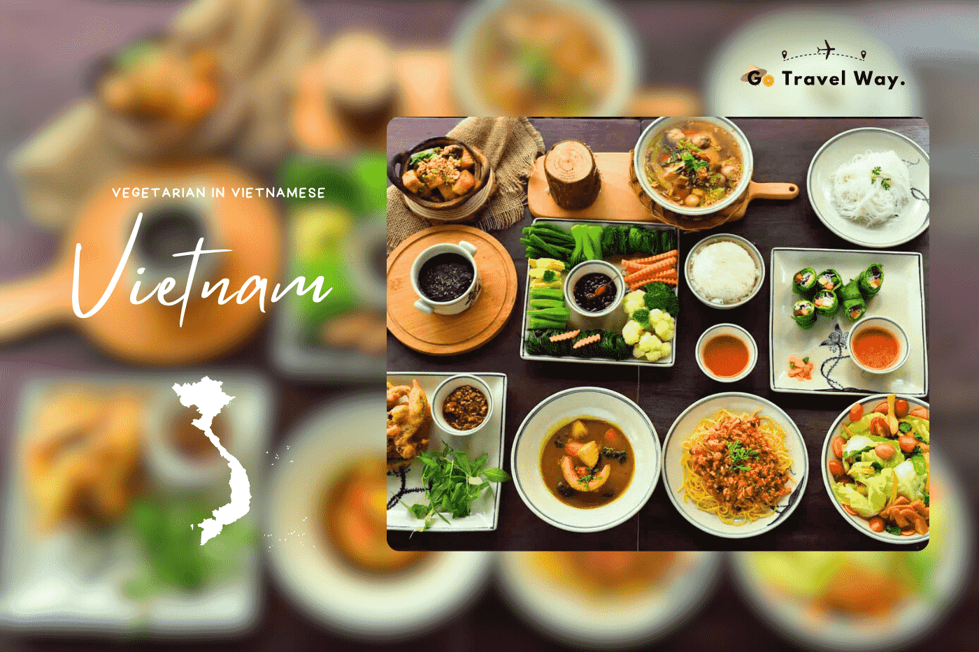 Vegetarian in Vietnamese: Savor Delicious Plant-Based Dishes